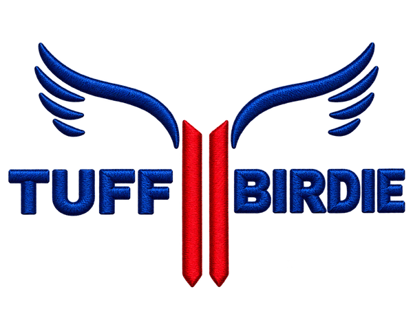 TUFF BIRDIE 